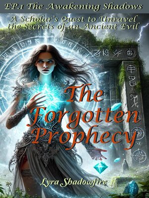 cover image of The Forgotten Prophecy